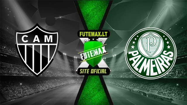 Assistir Atlético-MG x Palmeiras ao vivo online HD 17/06/2024